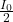 \frac{I_0}{2}