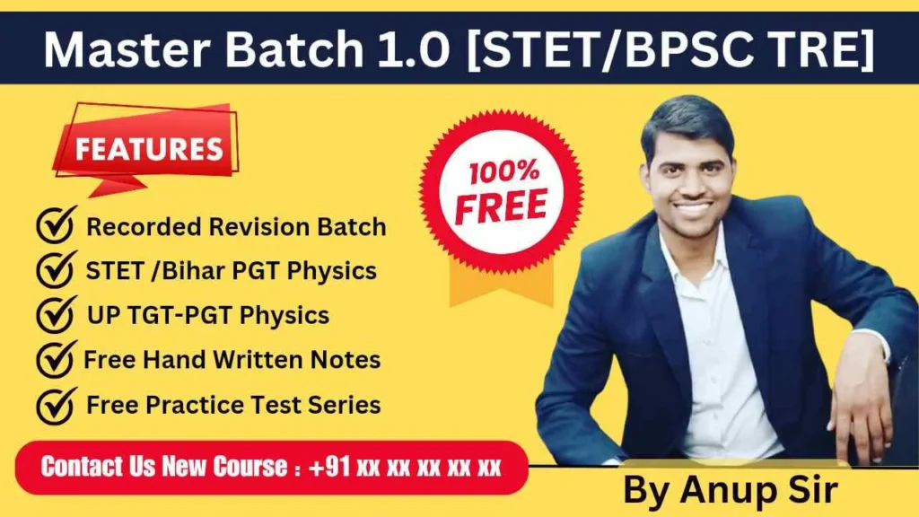 100% Free Master Batch for TGT PGT Physics