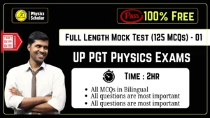 UP PGT Physics Mock Test 01 Full Length Practice Test