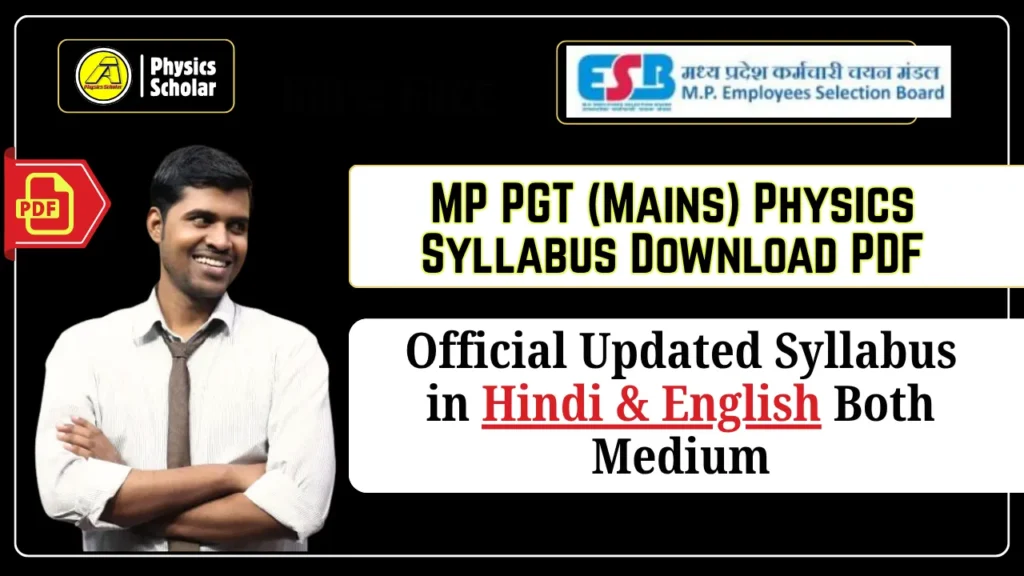 MP PGT Physics Syllabus PDF Download in Hindi & English