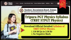 Tripura PGT Physics Syllabus | STPGT Physics