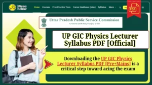 UP GIC Physics Lecturer Syllabus